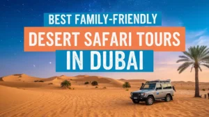 family-desert-safari-tours