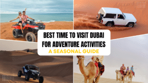 best-time-to-visit-dubai-for-adventure