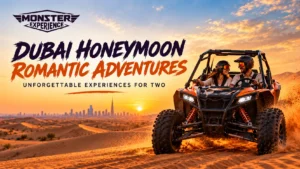 Dubai Honeymoon Desert Adventure
